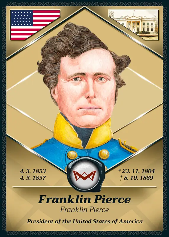 Franklin Pierce · Base · World’s Monarchs 1. série