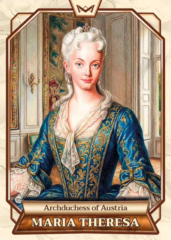 Maria Theresa · Base · World’s Monarchs 2. série