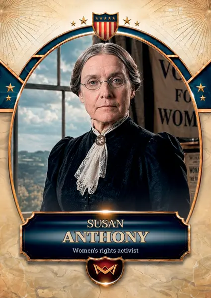Susan Anthony · Base · World’s Monarchs 3. série